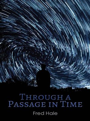 cover image of Through a Passage in Time